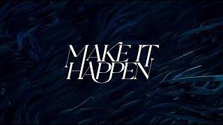 RÜFÜS DU SOL - Make It Happen [Official Audio]