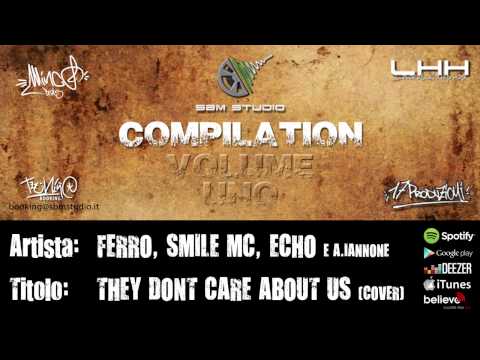 SBM COMPILATION VOL.1 - THE DONT CARE ABOUT US   FERRO, SMILE MC, ECHO ED A  IANNONE
