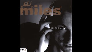 Dj Robert Miles In The Mix (1997)