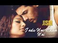 Jadu Hai Nasha Hai Full Song Bipasha Basu John Abraham Shreya Ghoshal Jism Bollywood Hit