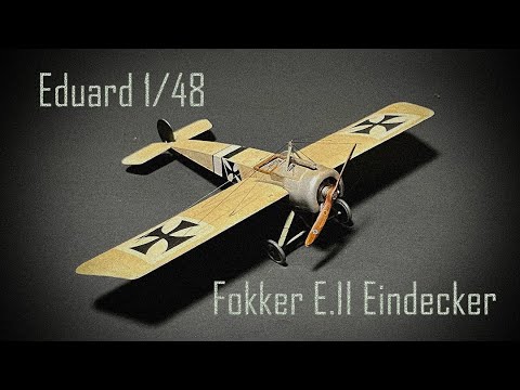 Eduard 1/48 Fokker E.II | Aircraft | Vulcan