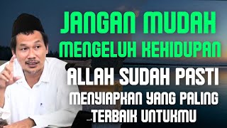 Download lagu Don't complain about the world easily | latest gus baha mp3