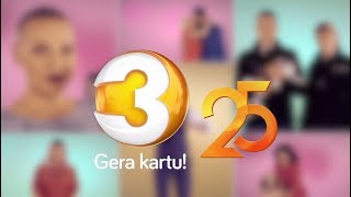 Žiūrimiausia ir mylimiausia TV3 švenčia 25 gim