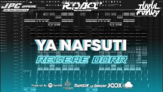 Download lagu DJ YA NAFSUTI | REGEAE DORR | SLOW BASS • VIRAL TIKTOK | TUYUL FVNKY | mp3 Download lagu DJ YA NAFSUTI | REGEAE DORR | SLOW BASS • VIRAL TIKTOK | TUYUL FVNKY | mp3