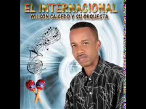 Baila mi Son   El Internacional Wilson Caicedo