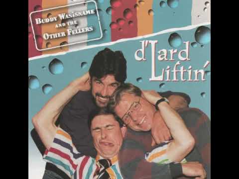 Buddy Wasisname & The Other Fellers - Where The Alders Grow (1998)