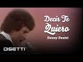 Danny Daniel Decir Te Quiero