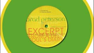 Brad Peterson - It Was Your Affection