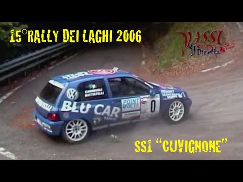 15°RALLY DEI LAGHI 2006 - SS 1 CUVIGNONE - COPPA ITALIA 2^ZONA - SHOW  #RALLY #ILDIRETTA