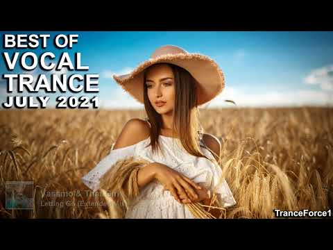BEST OF VOCAL TRANCE MIX (July 2021) | TranceForce1