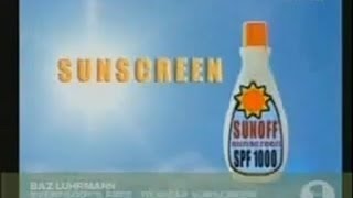 Baz Luhrmann   Everybody&#39;s Free To Wear Sunscreen