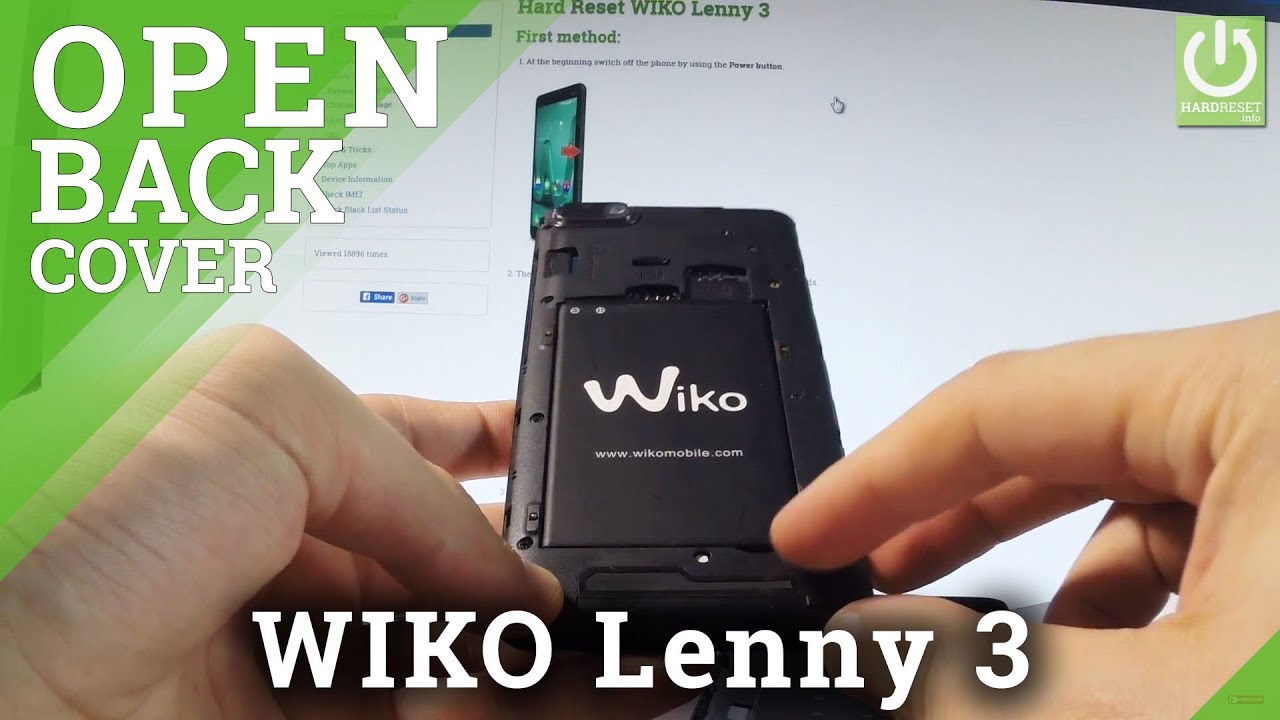 Remove Battery in WIKO Lenny 3 - Force Restart / Open Back Cover