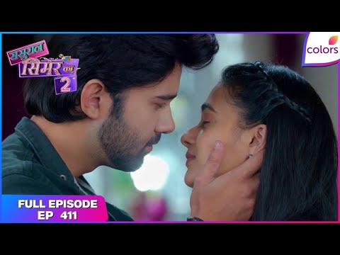 Sasural Simar Ka 2 | Full Episode Ep. 411 | Ishita impresses Geetanjali | Colors TV
