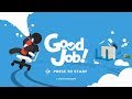 Gameplay video of Good Job!  All Platforms