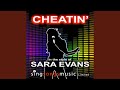 Cheatin In The Style Of Sara Evans