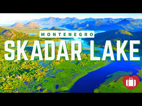 SKADAR LAKE MONTENEGRO 4K