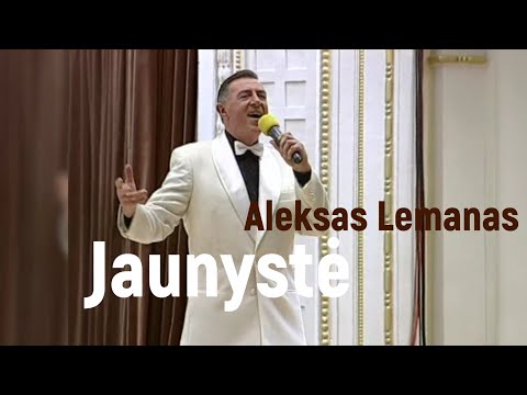 Aleksas Lemanas  „Jaunystė“