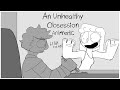 An Unhealthy Obsession Animatic