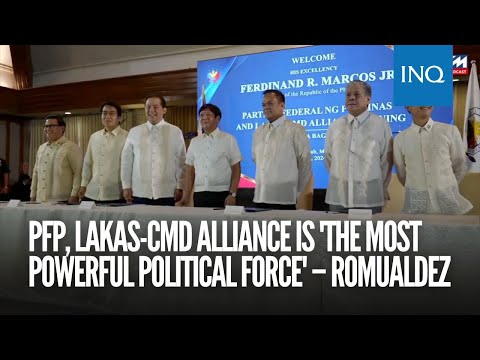 PFP, Lakas-CMD alliance is 'the most powerful political force' – Romualdez