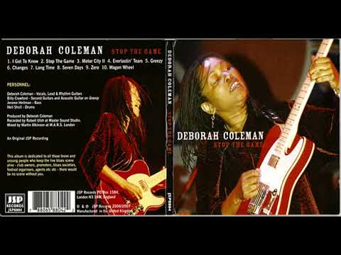 Deborah Coleman  -  Stop The Game