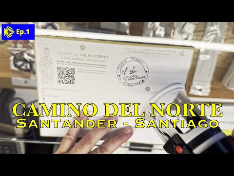 First stamp and off you go! 🚀 Day 1: Santander | Northern Way (Camino del Norte)