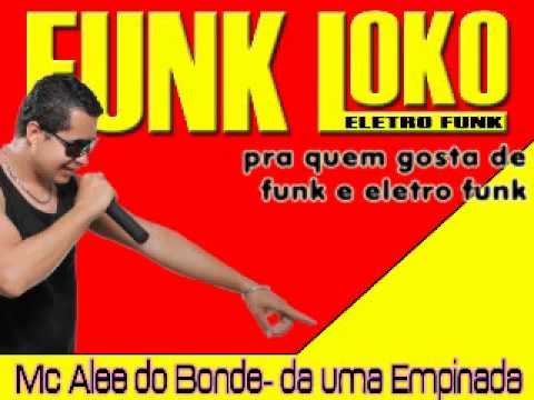 Mc Alee do Bonde da uma Empinada (OriginalMix).wmv