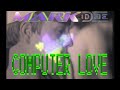 Mark Dee - Computer Love