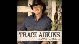 Trace Adkins-If the sun comes up