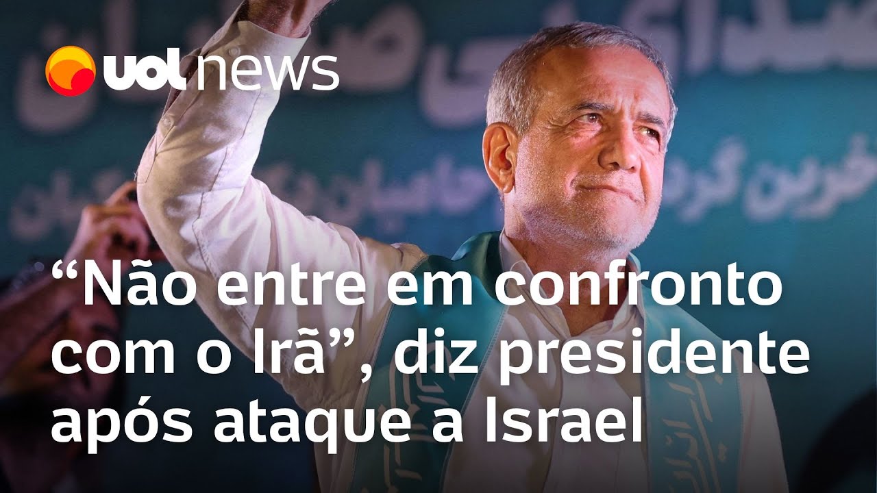 Presidente do Irã se pronuncia após ataque a Israel: 'Não entre em confronto com o Irã'