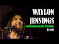 WAYLON JENNINGS  - Luckenbach Texas (Back to the Basics of Love) - Live!