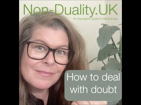 How to deal with doubt - Buddhism in action