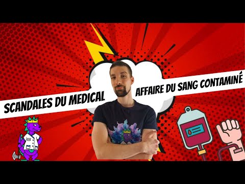 , title : 'SCANDALES du Médical | Affaire du Sang Contaminé'
