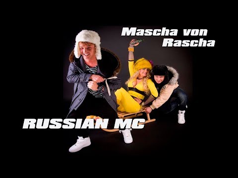 Russian MC -  Mascha von Rascha