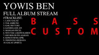 Download lagu YOWIS BEN - FULL ALBUM TERBARU 2019 - 1 JAM NONSTOP (BASS CUSTOMS) mp3