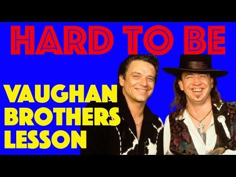HARD TO BE | Vaughan Brothers | Full Playthrough And Lesson