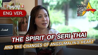 [Live] THE SPIRIT OF SERI THAI AND THE CHANGES OF ANGSUMALIN’S HEART| SpiritofAsia |April 16th, 2023