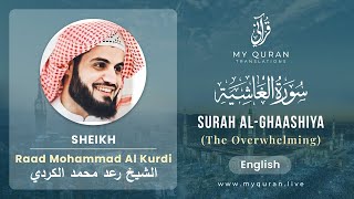 Download lagu 088 Surah Al-Ghaashiya With English Translation By Sheikh Raad Mohammad Al Kurdi mp3