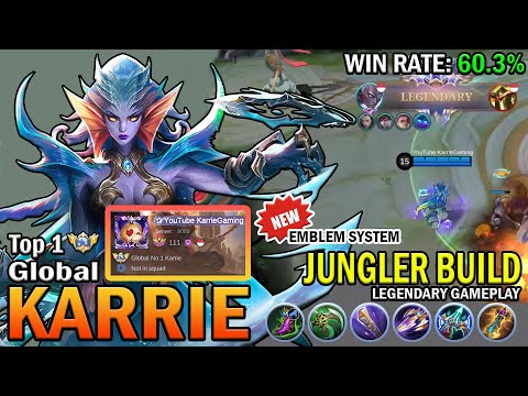 KARRIE TOP GLOBAL GAMEPLAY | JUNGLER BUILD, LEGENDARY GAMEPLAY | MOBILE LEGENDS