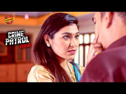 मंत्री की खूबसूरत माशूका || Crime Patrol | क्राइमपेट्रोल | New Episode | #2026