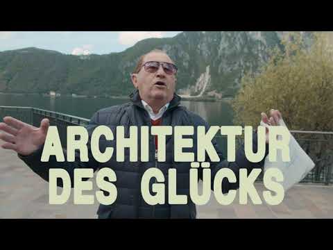 Trailer ARCHITEKTUR DES GLÜCKS