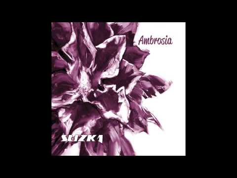 Ambrosia  - Suzka (full album)