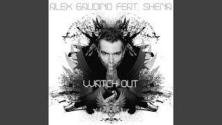 Watch Out (feat. Shena) (The Mac Project Remix)