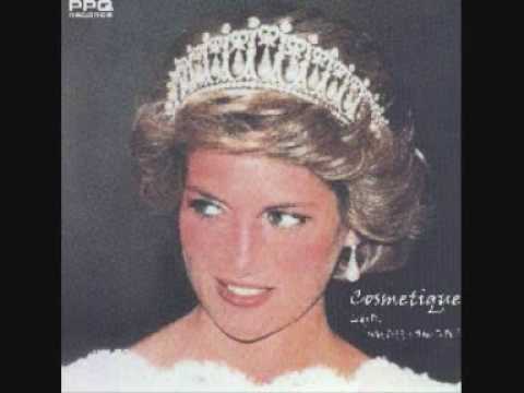 Cosmetique -  Lady Di, Why Did You Have To Die