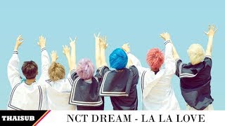 [THAISUB] NCT DREAM - La La Love
