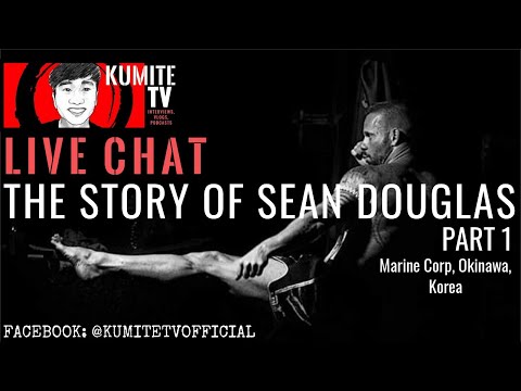 LIVE CHAT | Kumite TV | The Story of Sean Douglas [Part 1]