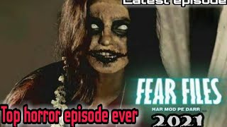#fearfiles with English subtitles Top Horror Episo