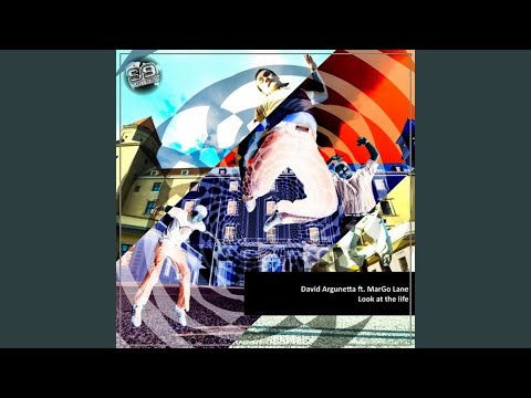 Look At The Life (Radio Edit)