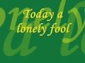 Today's Lonely Fool - Tracy Lawrence - Lyrics