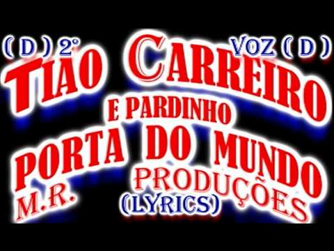 Porta Do Mundo-Tião Carreiro e pardinho-(karaokê)