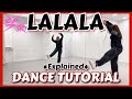 STRAY KIDS LALALA HALF DANCE TUTORIAL Explained W Counts
